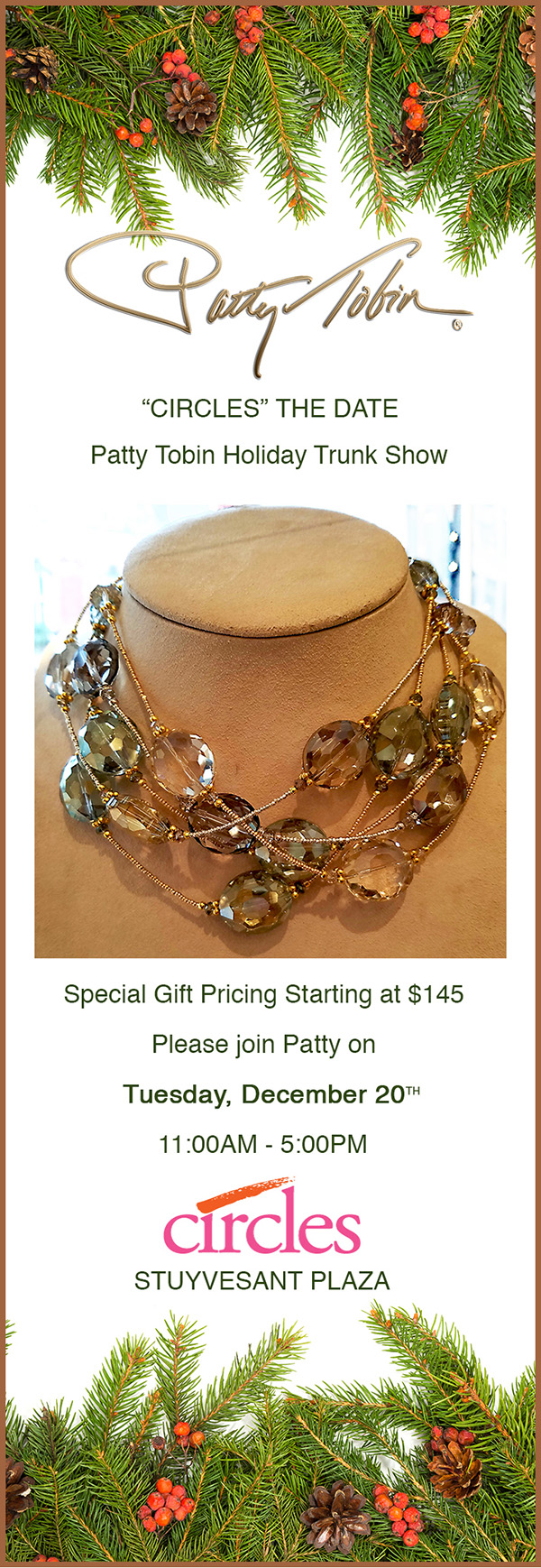 Patty Tobin Holiday Gifts Trunk Show at Circles on 12/20/16